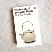 The Beauty of Everyday Things